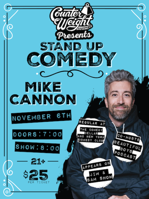 Counter Weight Presents Stand up Comedy with Mike Cannon