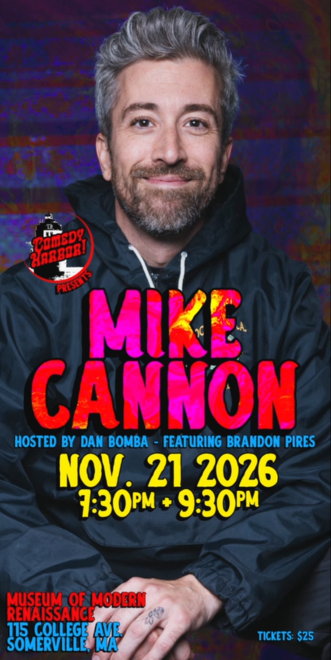 Comedy Harbor Presents: Mike Cannon - The Late Show