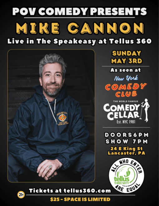 POV Comedy Presents Mike Cannon at Tellus 360